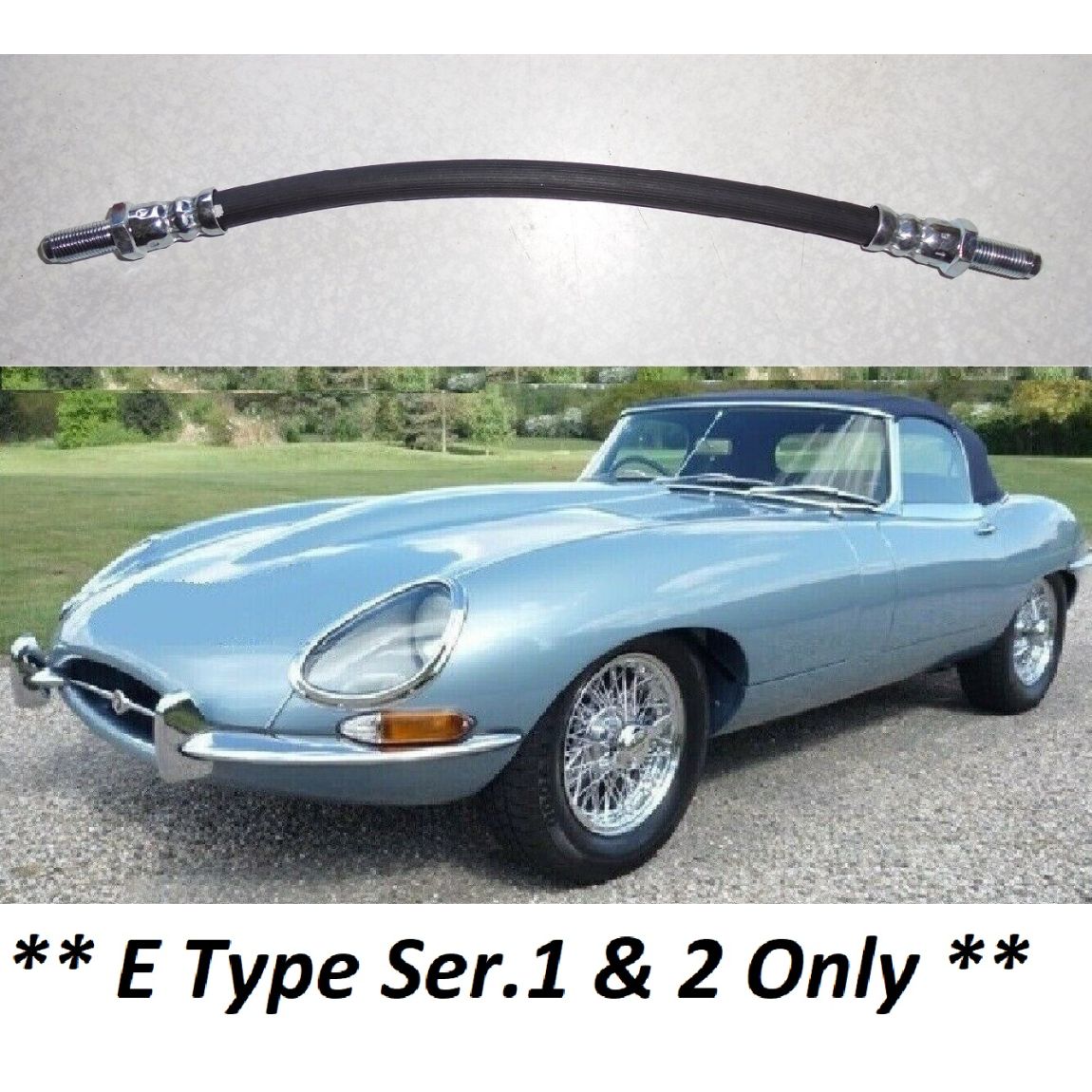 CLUTCH HOSE PIPE x1 (Jaguar E Type) (Ser. 1 & 2) (3.8 & 4.2 Litre) (1961- 71)